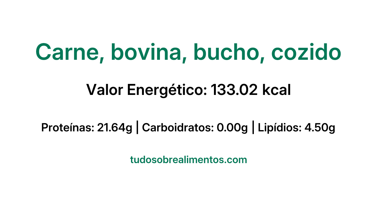 Informações Nutricionais: Carne, bovina, bucho, cozido